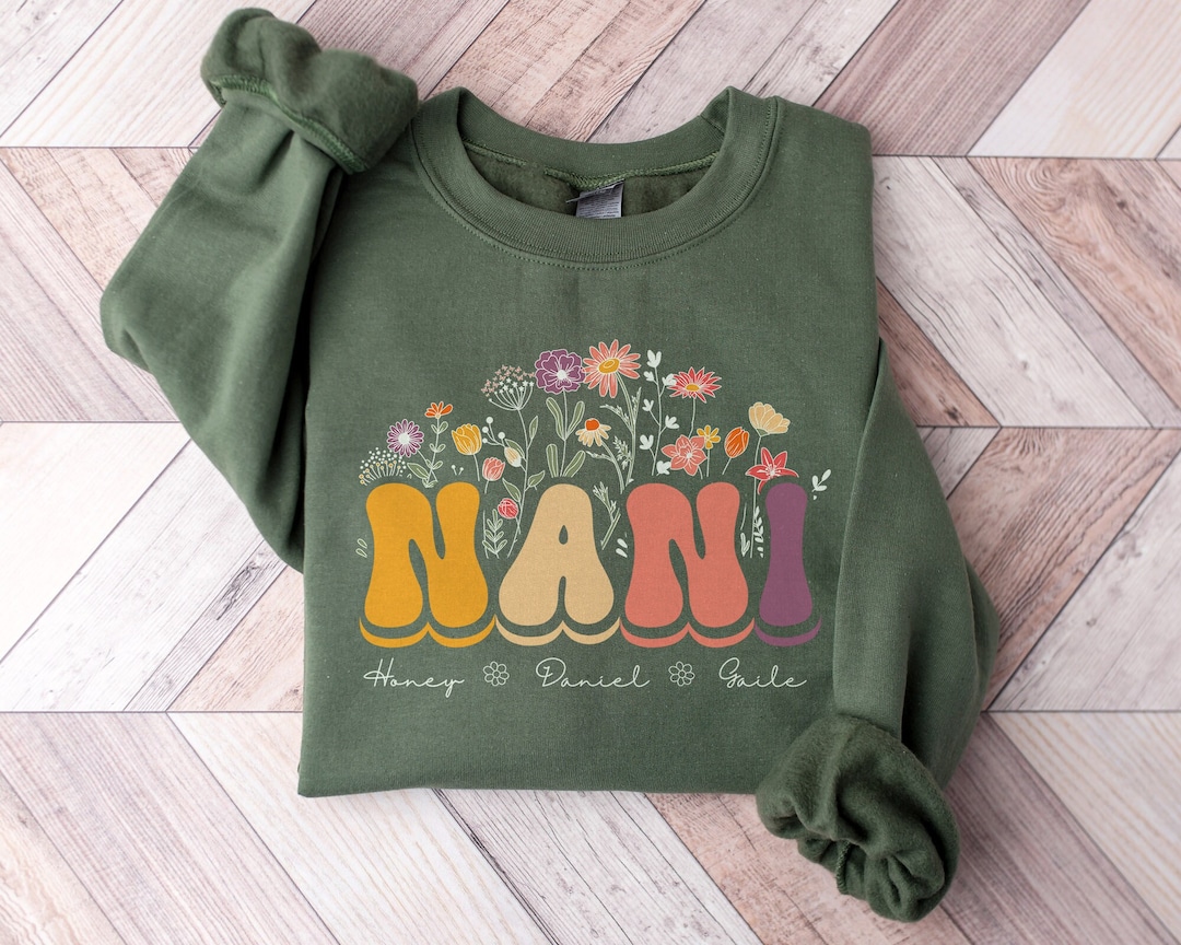 Personalized Nani Sweatshirt, Custom Nani Gift With Grandkids Names