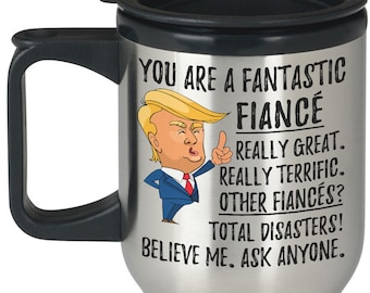 Divertido fantástico prometido taza de viaje, prometido Trump regalos, mejor prometido jamás cumpleaños regalo, prometido gag regalo ideas, regalo único presente