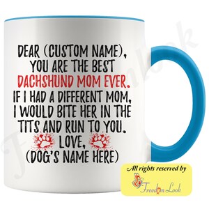 Gepersonaliseerde teckel moeder geschenken, Doxie eigenaar mok, teckel hond geschenken voor vrouwen, daschund hond mok, Dotson mom present gift, Weenie hond mam Blue & White