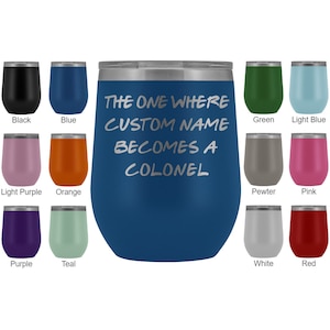 Personalized Colonel Wine Tumbler, Promotion Gift For Women And Men, Colonel Promoted Gift Idea, Army Rank Present Gift,Colonel Wine Tumbler