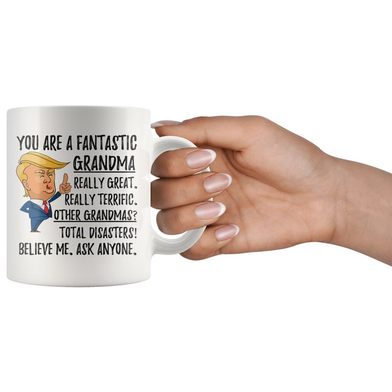 Funny Grandma Coffee Mug Grandma Gifts Funny Trump Gifts Etsy