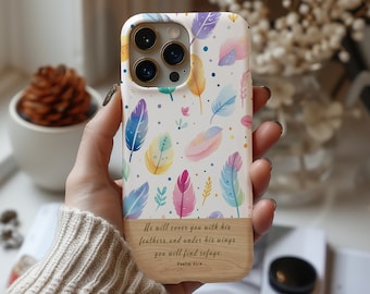 Psalm 91:4 Phone Case Gift For Christians Premium iPhone Samsung Galaxy Google Pixel Bible Verse Phone Case