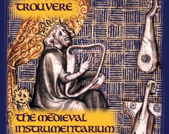 The Medieval Instrumentarium