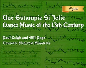 Une Estampie Si Jolie - Tanzmusik des 13ten Jahrhunderts.  Digitaler Download Notenblatt