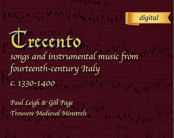 Trecento - canciones y música instrumental de la Italia del siglo XIV