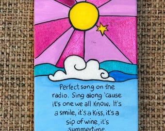 Summertime painted rock SEALED song lyrics trimmed in liquid gilded gold