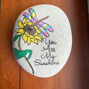 Dragonfly on Sunflower painted rock SEALED You are my sunshine