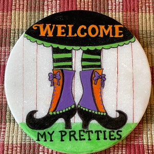 Welcome my pretties Witch painted rock SEALED Santorini round rock