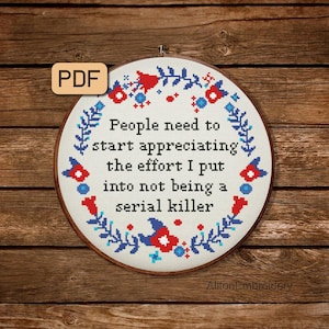 Funny Cross Stitch Pattern Sarcastic Cross Stitch PDF Snarky Embroidery Design Instant Download