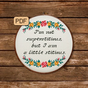 Funny Cross Stitch Pattern, I&#39;m Not Superstitious Crossstitch PDF, Snarky Embroidery Design, Instant Download