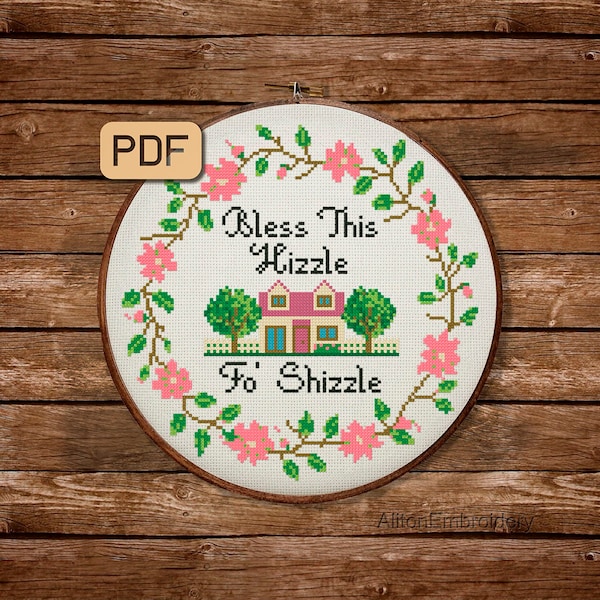 Bless This Hizzle Cross Stitch Pattern: Funny Housewarming Embroidery (PDF Pattern)