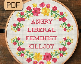 Divertido patrón punto de cruz Angry liberal feminista aguafiestas punto de aguja pdf
