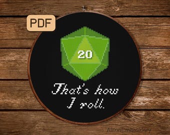 Funny D20 Dice Cross Stitch Pattern: That's How I Roll Dnd Embroidery (PDF Chart)