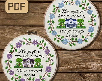 Funny cross stitch pattern Crack house needlepoint Trap home embroidery Subversive cross stitch pdf