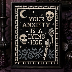 Funny Anxiety Cross Stitch Pattern: Snarky Gothic Embroidery (PDF Chart)