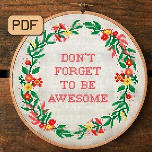 Inspirational Cross Stitch Pattern Motivational Cross Stitch PDF Funny Embroidery Design Instant Download