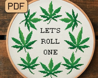 Funny cross stitch pattern Let's roll one needlepoint pdf