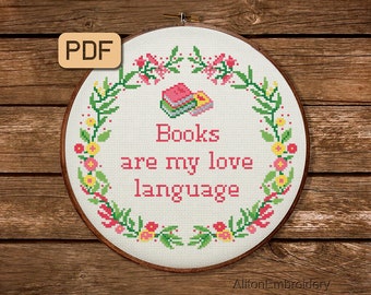 Nerdy Cross Stitch Pattern, Books Are My Love Language Crossstitch PDF, Geeky Embroidery Design, Instant Download