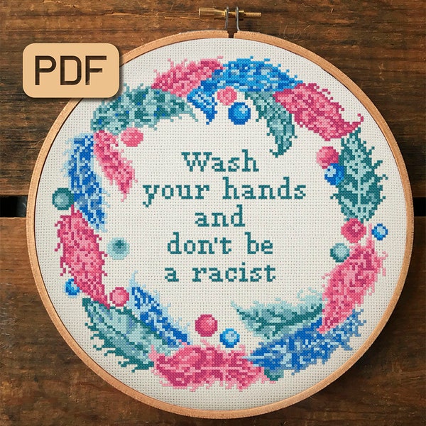 Wash your hands and don't be a racist cross stitch pattern Bathroom embroidery Snarky cross stitch pattern pdf Instant download