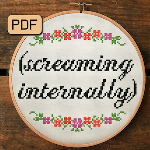 Funny cross stitch pattern Screaming internally Subversive needlepoint pdf