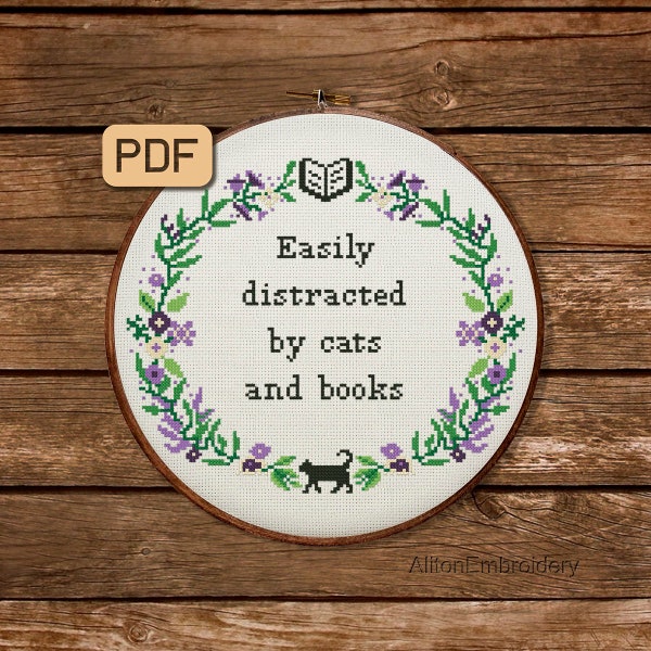 Funny Cross Stitch Pattern, Easily Distracted By Cats And Books Crossstitch PDF, Snarky Embroidery Design, Instant Download