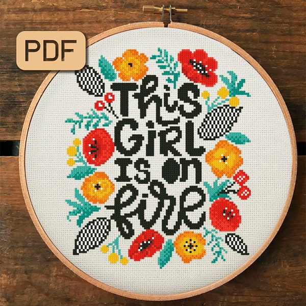 This Girl is on Fire Cross Stitch Pattern, PDF, Funny Cross Stitch Design