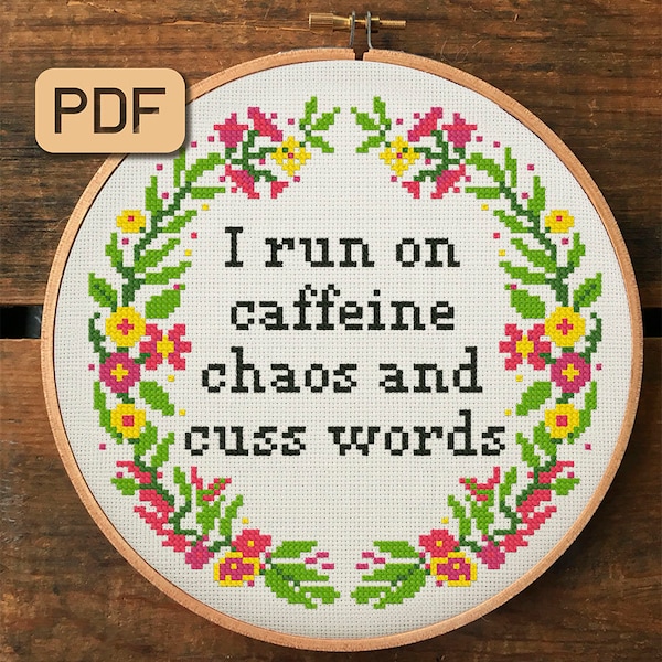 Funny cross stitch pattern I run on caffeine chaos and cuss words needlepoint pdf