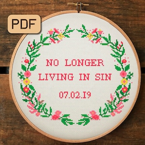 No Longer Living In Sin Cross Stitch Pattern, Wedding Cross Stitch Pattern PDF, Customizable Cross Stitch Design