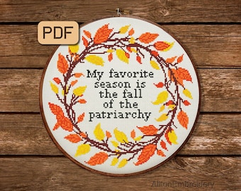 Fall of Patriarchy Cross Stitch Pattern: Feminist Embroidery (PDF)