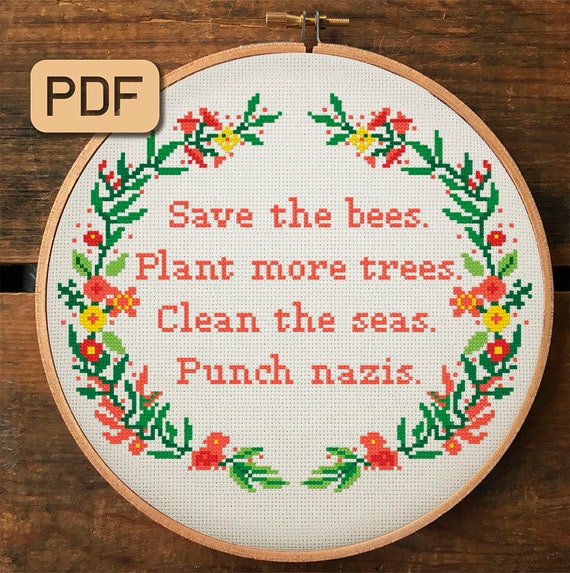 Plant More Trees Subversive Cross Stitch Pattern Pdf Punch Nazis Cross Stitch Chart Clean The Seas Save The Bees