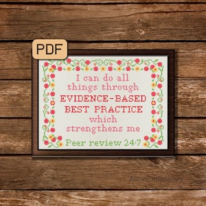 I Can Do All Things Through Evidence Based Best Practice Cross Stitch Pattern, Nerdy Crossstitch PDF, Science Embroidery Design