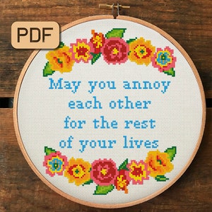 Funny cross stitch pattern May you annoy each other for the rest of your lives Wedding cross stitch pdf Instant download