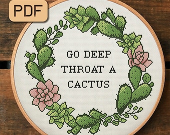 Funny cross stitch pattern Go deep throat a cactus cross stitch pdf Instant download