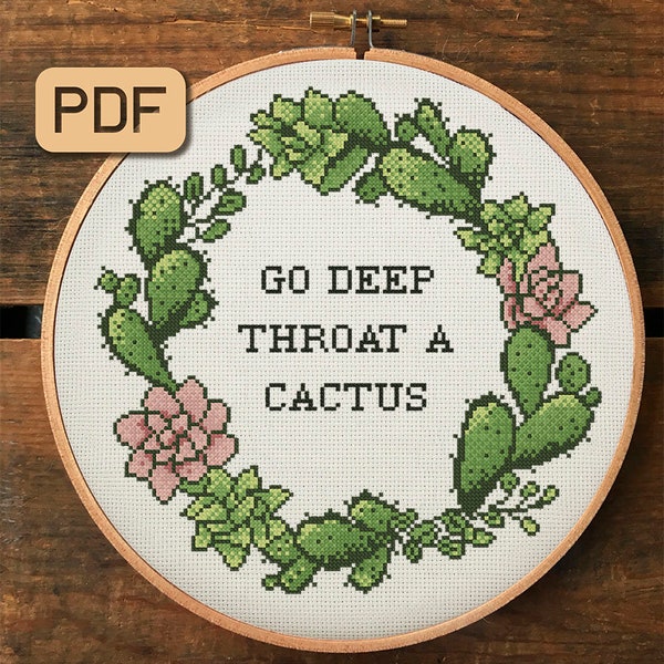 Funny cross stitch pattern Go deep throat a cactus cross stitch pdf Instant download