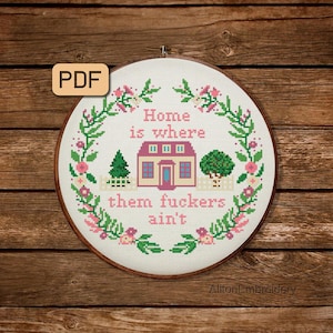 Funny Home Cross Stitch Pattern: Housewarming Embroidery (PDF Pattern)