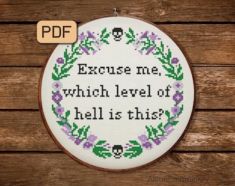 Funny Sassy Cross Stitch Pattern: Which Level of Hell (PDF Download)
