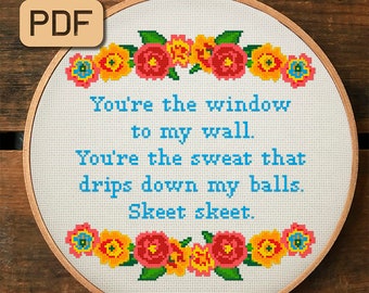 Modern cross stitch pattern You're the window to my wall skeet skeet Funny cross stitch pdf Instant download