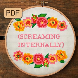 Screaming Internally Cross Stitch Pattern, Funny Cross Stitch Pdf, Subversive Needlepoint Design image 1