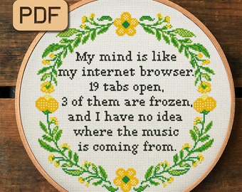 Funny cross stitch pattern My mind is like my internet browser needlepoint pdf