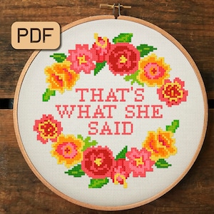 That&#39;s What She Said Cross Stitch Pattern, The office Cross Stitch Pattern PDF, Funny Needlepoint Design