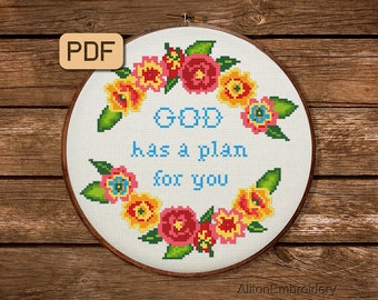 Counted Cross Stitch Pattern, God Has A Plan For You Crossstitch PDF, Modern Embroidery Design, Instant Download