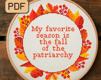 Fall of the Patriarchy Cross Stitch Pattern, Feminist Cross Stitch Pattern PDF