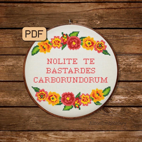 Feministisches Kreuzstichmuster: Nolite te Bastardes Carborundorum (PDF)