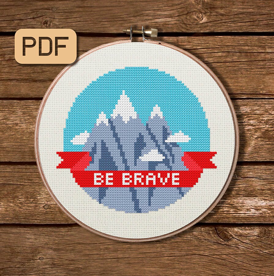 Modern Cross Stitch Pattern Be Brave Mountain Cross Stitch - Etsy