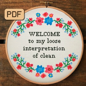 Funny Cross Stitch Pattern Pdf - Welcome to My Loose Interpretation of Clean Cross Stitch Design