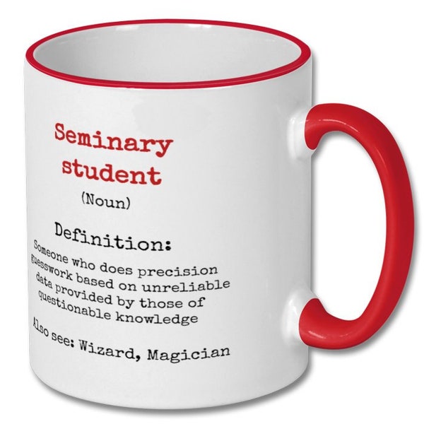 SEMINARY STUDENT funny DEFINITION mug, seminary student gift, seminary student mug, gift for seminary student, present for seminary student