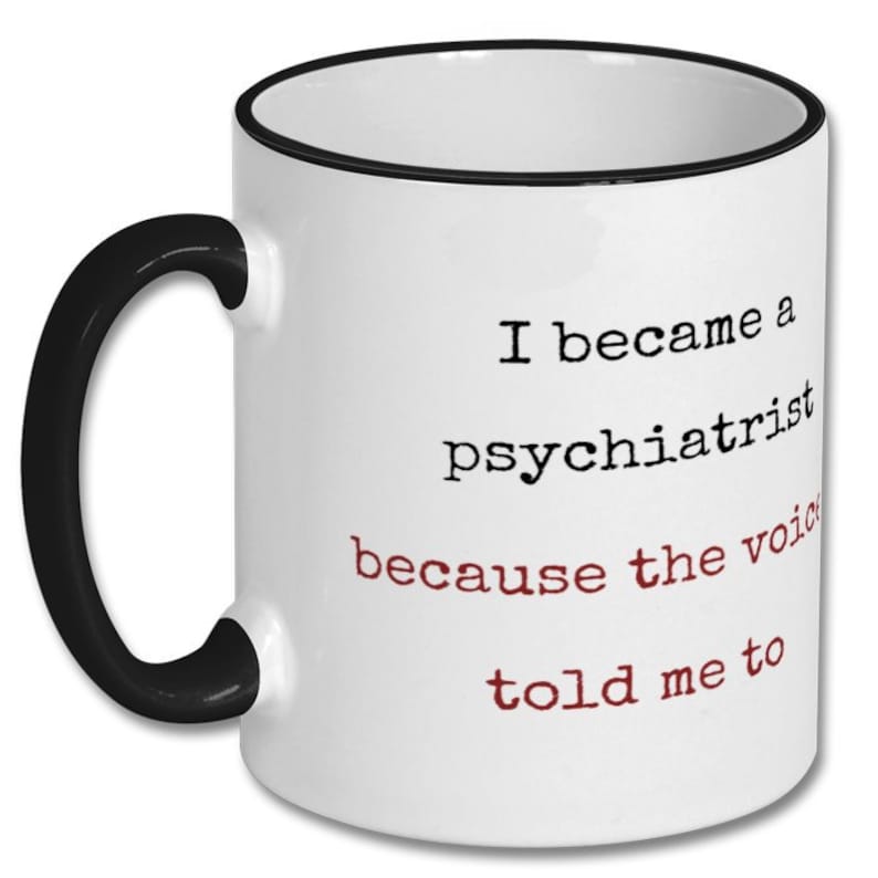 PSYCHIATRIST GIFT Psychiatrist Mug Psychiatry Gift Etsy