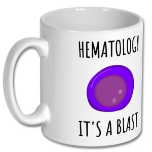 HEMATOLOGIST GIFT, hematologist mug, hematologist coffee mug, hematology gift, gift for hematologist, hematology present