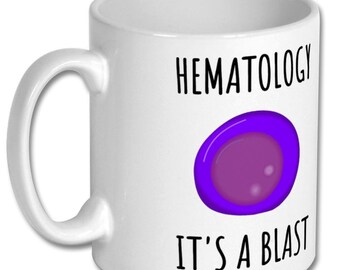 HEMATOLOGIST GIFT, hematologist mug, hematologist coffee mug, hematology gift, gift for hematologist, hematology present