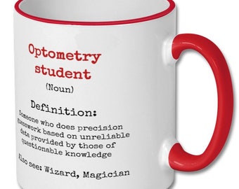 OPTOMETRY STUDENT lustige DEFINITION Becher, Optometrie Student Geschenk, Optometrie Student Becher, Optometrie Student vorhanden, Optometrie Student